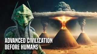 The Advanced Civilization That Existed Before Humans