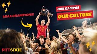 Our Campus, Our Culture: Pitt State