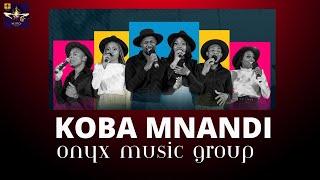 Koba Mnandi Soul Influence  Covered  By Onyx Group