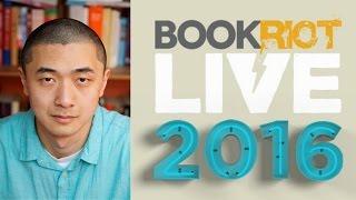 Book Riot Live Author Spotlight | Ken Liu