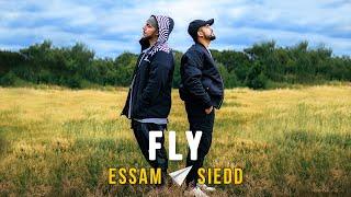 Essam x Siedd - FLY (Official Video)