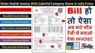 Tally Stylish Invoice With Colorful Company Name | Stylish e invoice in tally prime New Bill format,