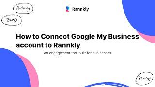 How to connect google my business to rannkly