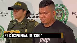 Policía Nacional capturó a alias "Janet"