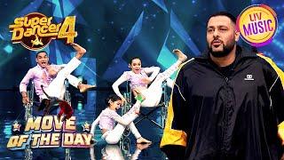 'Love You Zindagi' पर इस Trio के Stunts ने किया सभी को Shock | Super Dancer S4 | Move Of The Day