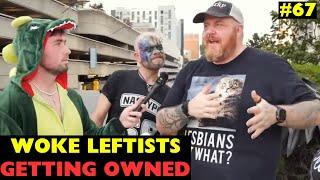 More DELUSIONAL WOKE leftists getting TRIGGERED and OWNED - Clown World Compilation #67