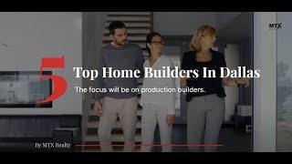 Top Home Builders In Dallas