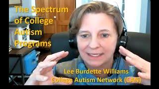 Lee Burdette Williams discusses the work of the College Autism Network and its member colleges.