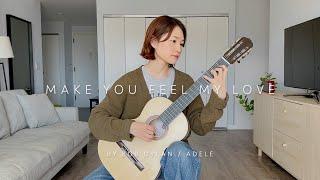 Make You Feel My Love - Yenne Lee - classical guitar solo cover (Bob Dylan, Adele)