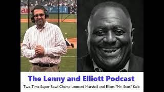 The Lenny and Elliott Podcast - with Special Guest Gary Myers on the 1986 Giants