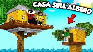 HO SFIDATO A COSTRUIRE una CASA SULL'ALBERO I MIEI AMICI - MINECRAFT ITA