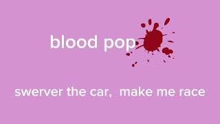 blood pop -sped up #vividayasha #edit