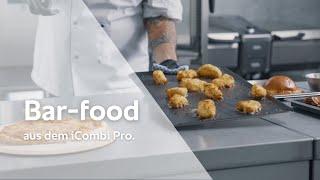 Bar-Food aus dem iCombi Pro | RATIONAL