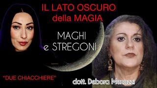 IL LATO OSCURO DELLA MAGlA • la Luna  nera• MAGHl e STR3G0Ni