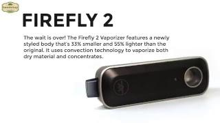 Firefly 2 Coupon Code & Vaporizer Review