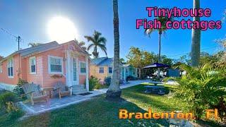 Where to STAY in BRADENTON, FLORIDA | FULL TOUR of HISTORIC FISH VILLAGE|Where to build a TINY HOME