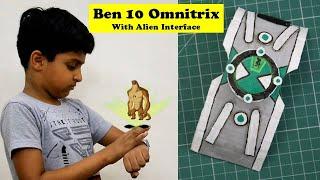 I made Ben10 Omnitrix Watch with Alien Interface -Fully Functional | Easy DIY Ben 10 Cardboard Craft