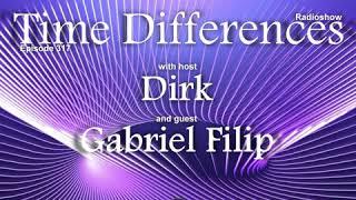 Gabriel Filip on Time Differences Radioshow #317 on TM Radio