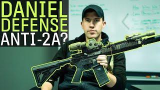 Is Daniel Defense Anti-2A?