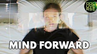 MIND FORWARD | Full HUMAN EVOLUTION Documentary