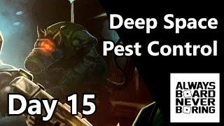 Deep Space Pest Control Day 15 - Board Game Advent Calendar Opening