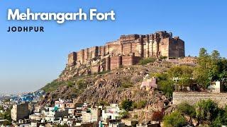 Mehrangarh Fort Jodhpur | Mehrangarh Fort Jodhpur History in Hindi | Rajasthan | 4K