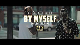 Norfyde Slee By Myself [Official Music Video]