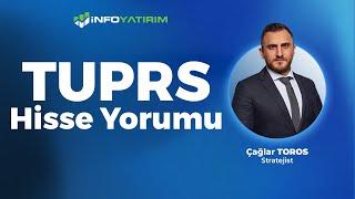 Çağlar Toros'tan TUPRS Hisse Yorumu '3 Aralık 2024' | İnfo Yatırım