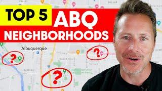 My Top 5 Areas for Living in Albuquerque, New Mexico 