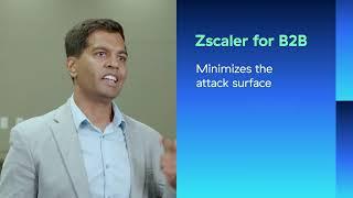 Zscaler for B2B (2 Minutes)