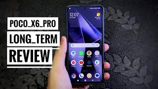 Poco X6 Pro After 3 Months Still Worth it ? || Long Term Review Part 1 || Gadgets Sphere