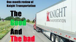 My one month review of Knight Transportation