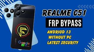 Realme C51 Frp Bypass New Method 2024 | How To Bypass Frp on Realme C51