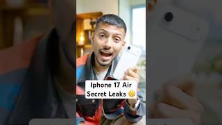 Iphone 17 Air Secret Leaks  #shorts #iphone17air