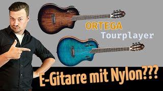 ORTEGA Tourplayer! Kritischer Blick auf die E-Gitarre mit Nylon-Saiten!