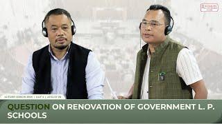 QUESTION ON RENOVATION OF GOVERNMENT L.P.  SCHOOLS