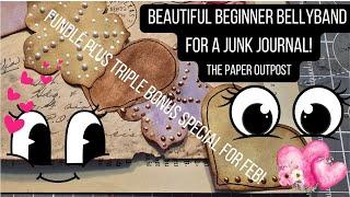 Beginner Beautiful Bellyband for a Junk Journal! Fundle + Triple Bonus Special! The  Paper Outpost