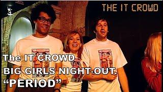 IT Crowd | The Dance | The best team in the world |Psst.it is the Big Girls Night-out [funny video]