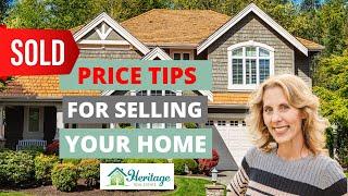 Why is it important to price your home at current market value?