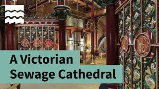 Crossness Pumping Station: London's Victorian Sewage System