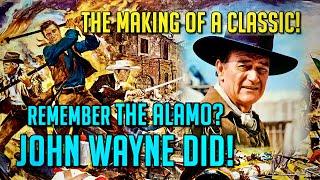 Why was THE ALAMO John Wayne’s Passion Project? Patrick Wayne Explains! Plus The Making of THE ALAMO