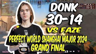 CS2 POV Spirit donk (30/14) vs FaZe (Dust2) @ Perfect World Shanghai Major 2024 Grand final