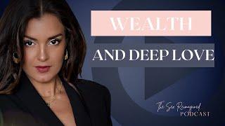 Thatja Andrade: Magnetism for Wealth & Deep Love | SxR Episode #41