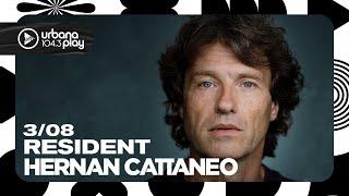 Hernán Cattaneo #Resident en Urbana Play 104.3 FM #UrbanaPlay1043 3/08