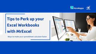 Tips to Perk up your Workbooks with MrExcel