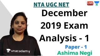 Exam Analysis - December 2019 | Paper 1 | NTA UGC NET | Ashima Negi