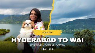 Hyderabad to Wai Road Trip | Offbeat Location Near Pune | Travel With Pets | Mystic Stay Resort