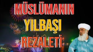 Müslümanın Yılbaşı Rezaleti