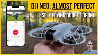 DJI Neo Full Review. (Almost) Perfect Self Flying Budget Drone