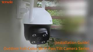 Tenda CH3-WCA Outdoor Wi-Fi Pan/Tilt Camera Installation Guide